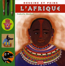 Dessine et peins l'Afrique