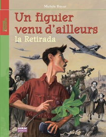 UN FIGUIER VENU D'AILLEURS-LA RETIRADA