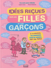 Idées reçues sur les filles et les garçons