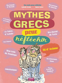 mythes grecs pour réfléchir
