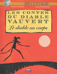Contes du Diable Vauvert: Le diable au corps