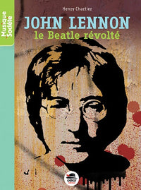 Le Beatle révolté