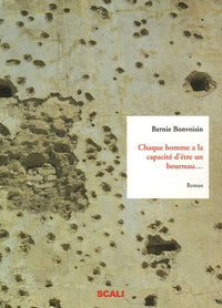 Chaque homme a la capacité d'être un bourreau ou... au moins son complice