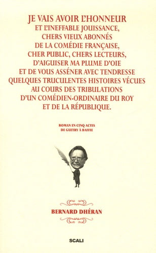 Je vais avoir l'honneur...