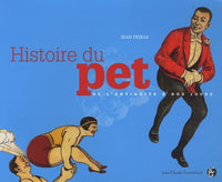 Histoire du pet: De l'Antiquité à nos jours