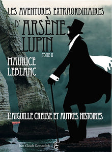 Aventures extraordinaires d'Arsène Lupin - Tome 2
