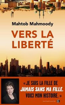 Vers la liberté