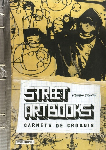 Street artbooks: Carnets de croquis