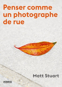 PENSER COMME UN PHOTOGRAPHE DE