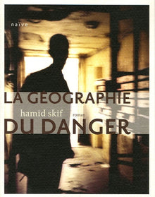 La géographie du danger
