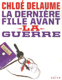 La dernière fille avant la guerre