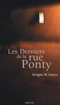 Les Derniers de la rue Ponty
