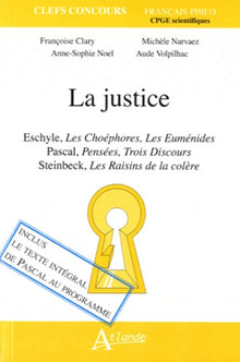 La justice - Eschyle, les choephores, les euménides