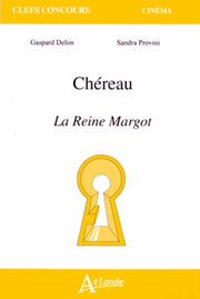Chéreau - La reine Margot