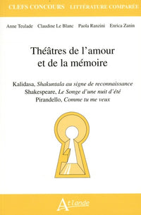Théâtres de l'amour et de la mémoire