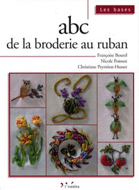 ABC de la broderie au ruban