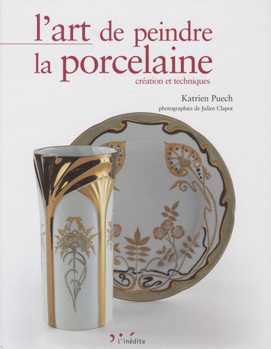 L'art de peindre la porcelaine