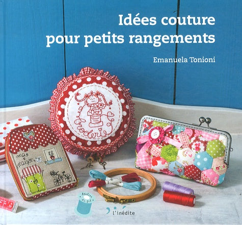 Idées couture pour petits rangements