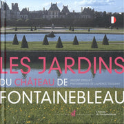 Les Jardins du Château de Fontainebleau