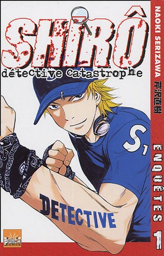 Shirô Détective Catastrophe, Tome 1