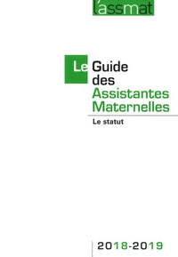 Le guide des assistantes maternelles : le statut