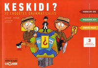 Keskidi ? CM1-CM2: 30 enquêtes grammaticales