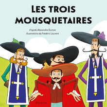 Les trois mousquetaires - Texte abrégé