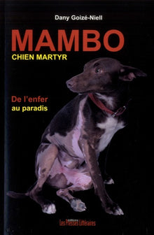 Mambo, chien martyr