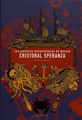 Les aventures extraordinaires du mousse Cristobal Sperenza