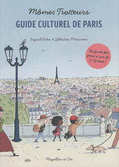 Mômes trotteurs - guide culturel de Paris