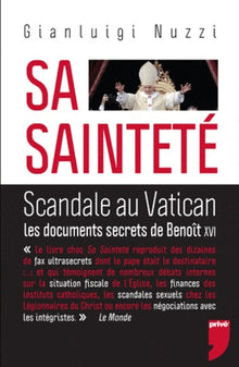 Sa sainteté. Scandale au Vatican