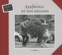 Les Noëls de nos régions