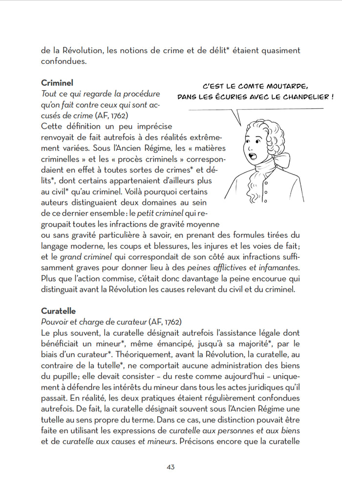 La justice d'hier : les mots, l'organisation