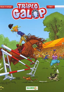Triple Galop - tome 01