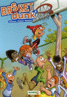 Basket dunk - tome 4