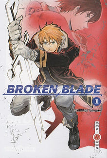 Broken Blade - Tome 01