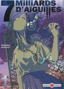 7 milliards d'aiguilles - volume 1