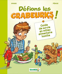 Défions les grabeurks ! - guide