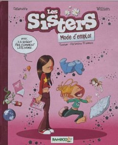 Les Sisters : Mode d'emploi