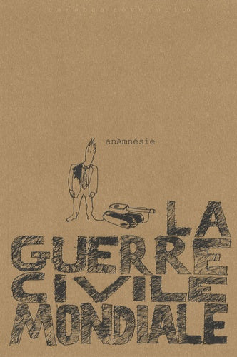 La guerre civile mondiale