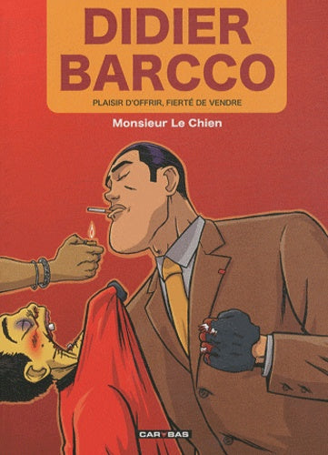 Didier Barcco : Plaisir d'offrir, Fierté de vendre