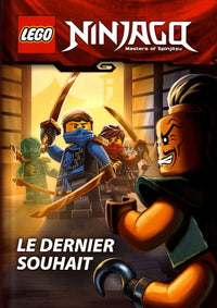 Lego Ninjago, Le Dernier Souhait