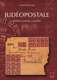 Judéopostale: Timbres, lettres, courrier