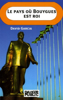 Le pays où Bouygues est roi