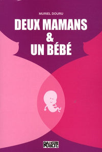 Deux mamans et un bébé