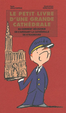 Le Petit livre d'une grande cathédrale