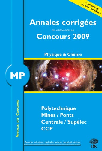 Annales des concours : Physique et chimie MP 2009