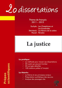 20 dissertations avec analyses et commentaires sur le thème de la justice