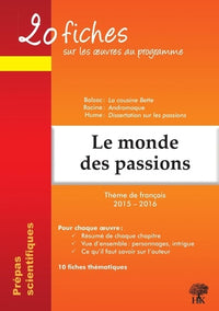20 fiches sur les oeuvres au programme : Le monde des passions