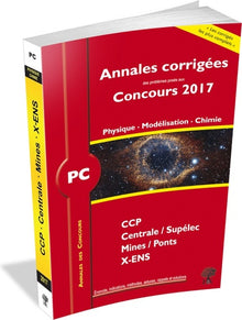 Annales des concours 2017 PC physique modélisation et chimie